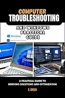 Algopix Similar Product 4 - COMPUTER TROUBLESHOOTING AND WINDOWS