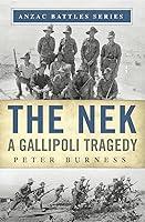 Algopix Similar Product 14 - The Nek A Gallipoli Tragedy Anzac