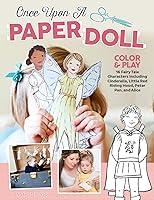 Algopix Similar Product 20 - Once Upon a Paper Doll Color Your Own