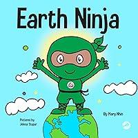 Algopix Similar Product 8 - Earth Ninja A Childrens Book About