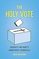 Algopix Similar Product 3 - The Holy Vote Inequality and Anxiety