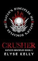 Algopix Similar Product 6 - Crusher Satans Disciples MC Book 4