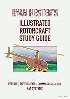 Algopix Similar Product 8 - Ryan Hesters Illustrated Rotorcraft