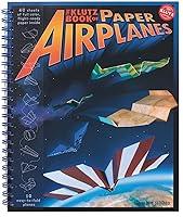 Algopix Similar Product 16 - Paper Airplanes  Klutz Book of Paper