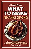 Algopix Similar Product 13 - What to Make for Thanksgiving A Book