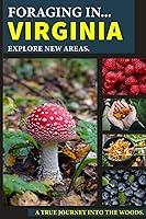 Algopix Similar Product 19 - Mushrooms Foraging In Virginia Book