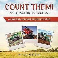 Algopix Similar Product 11 - Count Them 50 Tractor Troubles A