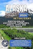 Algopix Similar Product 17 - Das Beste Von Alaska Reisefhrer