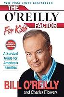 Algopix Similar Product 2 - The OReilly Factor for Kids A