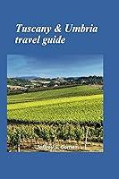 Algopix Similar Product 18 - Tuscany  Umbria travel guide 2024