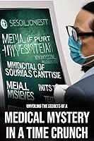 Algopix Similar Product 11 - Medical Mystery Unveiled Secrets in a