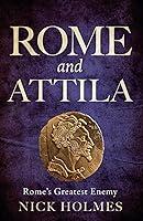 Algopix Similar Product 7 - Rome and Attila Romes Greatest Enemy