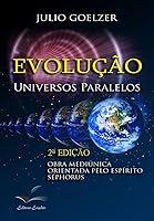 Algopix Similar Product 17 - Evoluo Universos Paralelos