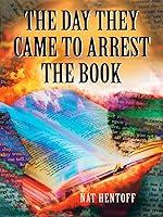 Algopix Similar Product 20 - The Day They Came to Arrest the Book