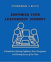 Algopix Similar Product 9 - Empower Your Leadership Journey A