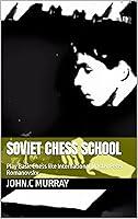 Algopix Similar Product 8 - Soviet Chess School Play Basic Chess