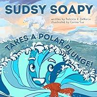 Algopix Similar Product 8 - Sudsy Soapy Takes A Polar Plunge