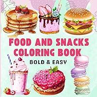 Algopix Similar Product 4 - Food and Snacks Coloring Book Bold 