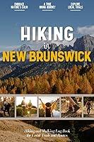 Algopix Similar Product 15 - Hiking in New Brunswick Hiking Log