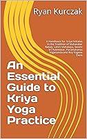 Algopix Similar Product 5 - An Essential Guide to Kriya Yoga