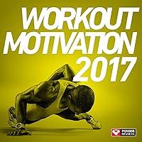 Algopix Similar Product 8 - Workout Motivation 2017 Unmixed
