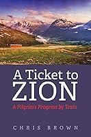 Algopix Similar Product 10 - A Ticket to Zion A Pilgrims Progress