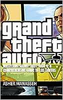 Algopix Similar Product 18 - Mastering Grand Theft Auto V A