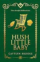 Algopix Similar Product 7 - Hush Little Baby