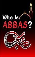 Algopix Similar Product 4 - Who Is Abbas?