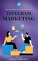 Algopix Similar Product 18 - Telegram Marketing How to Monetize