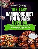 Algopix Similar Product 16 - The Easy Carnivore Diet For Women Over