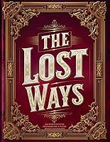 Algopix Similar Product 20 - The Lost Ways Old World Survival