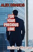 Algopix Similar Product 18 - Alex Drakos For Your Precious Love