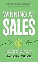 Algopix Similar Product 19 - Winning at Sales How to Get So Good