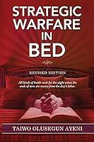 Algopix Similar Product 6 - Strategic Warfare In Bed Revised