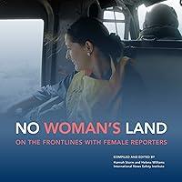 Algopix Similar Product 17 - No Womans Land On the Frontlines with