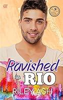 Algopix Similar Product 14 - Ravished in Rio International Travel