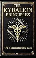 Algopix Similar Product 17 - The Kybalion Principles The 7 Secret