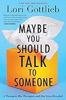 Algopix Similar Product 11 - Maybe You Should Talk To Someone A