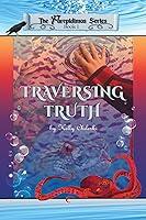 Algopix Similar Product 8 - Traversing Truth Book 1 of the