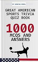 Algopix Similar Product 16 - Great American Sports Trivia Quiz Book