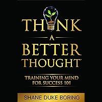 Algopix Similar Product 13 - Think a Better Thought Training Your