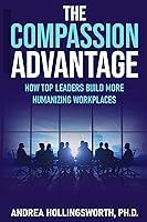 Algopix Similar Product 13 - The Compassion Advantage How Top