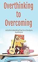 Algopix Similar Product 3 - Overthinking to Overcoming A Guide to