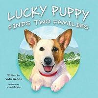 Algopix Similar Product 14 - Lucky Puppy Finds Two Families