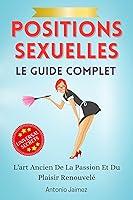 Algopix Similar Product 12 - Positions Sexuelles Le Guide Complet