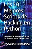 Algopix Similar Product 17 - Los 10 Mejores Scripts de Hacking en