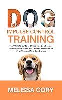 Algopix Similar Product 12 - Dog Impulse Control Training  The