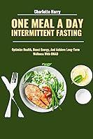 Algopix Similar Product 5 - ONE MEAL A DAY INTERMITTENT FASTING