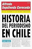 Algopix Similar Product 7 - Historia del periodismo en Chile De la
